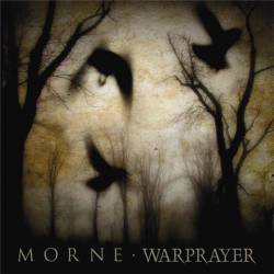 Morne (USA) : Morne - Warprayer